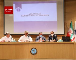 فارس و عمان ظرفیت های اقتصادی مشترک بسیاری دارند